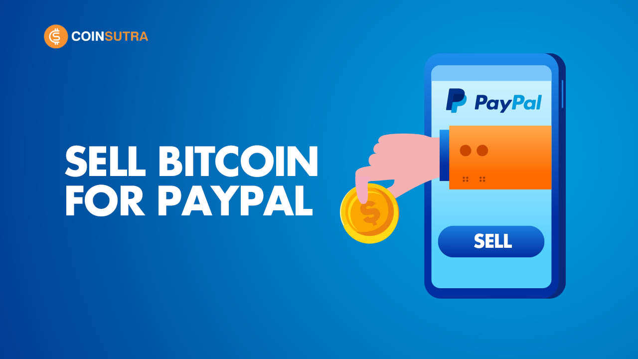 Solved: Cash out Bitcoin - PayPal Community