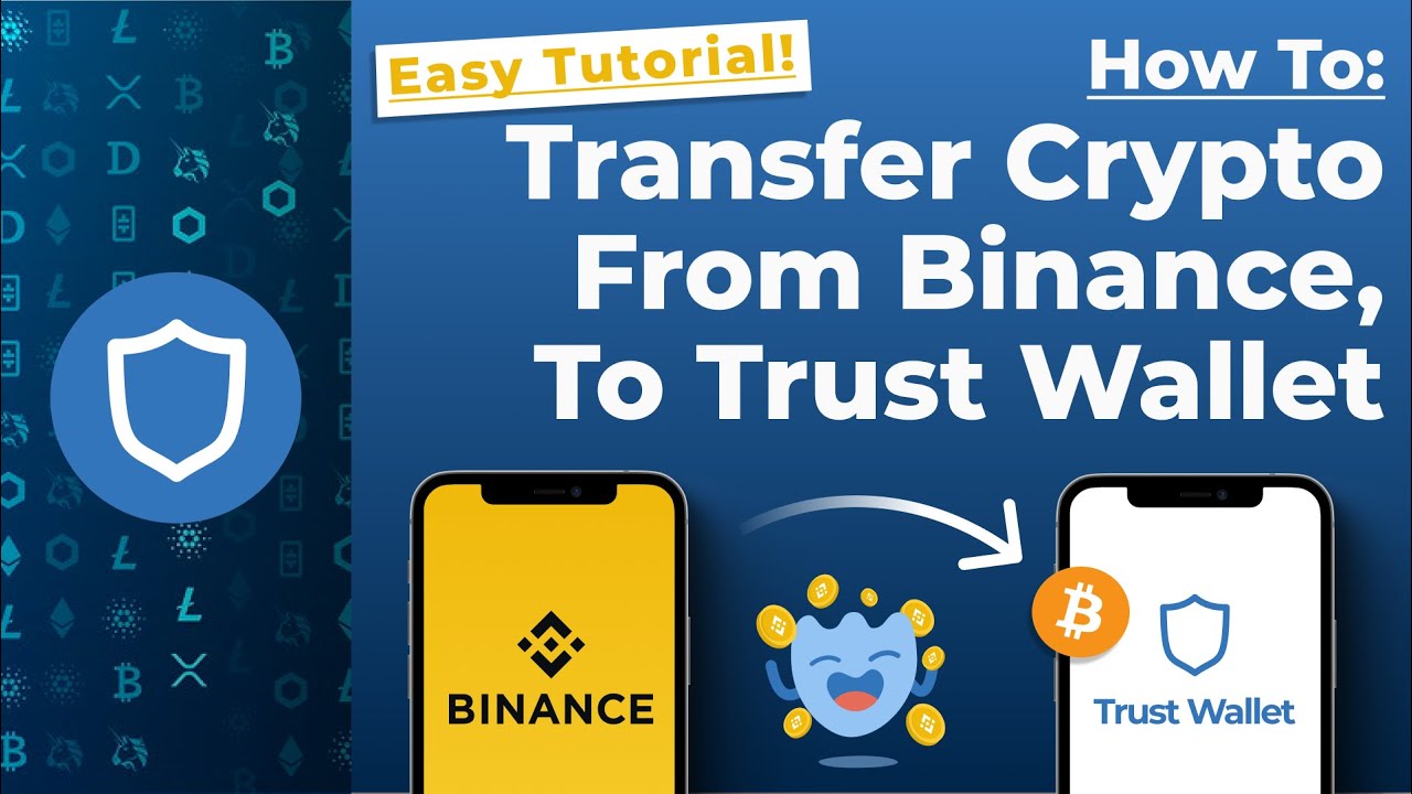 How to Transfer BNB from Trust Wallet to Binance