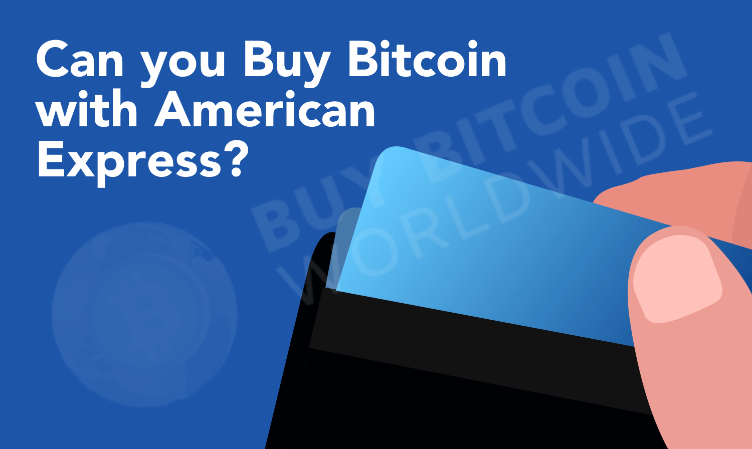 How to Buy Bitcoin with American Express in 