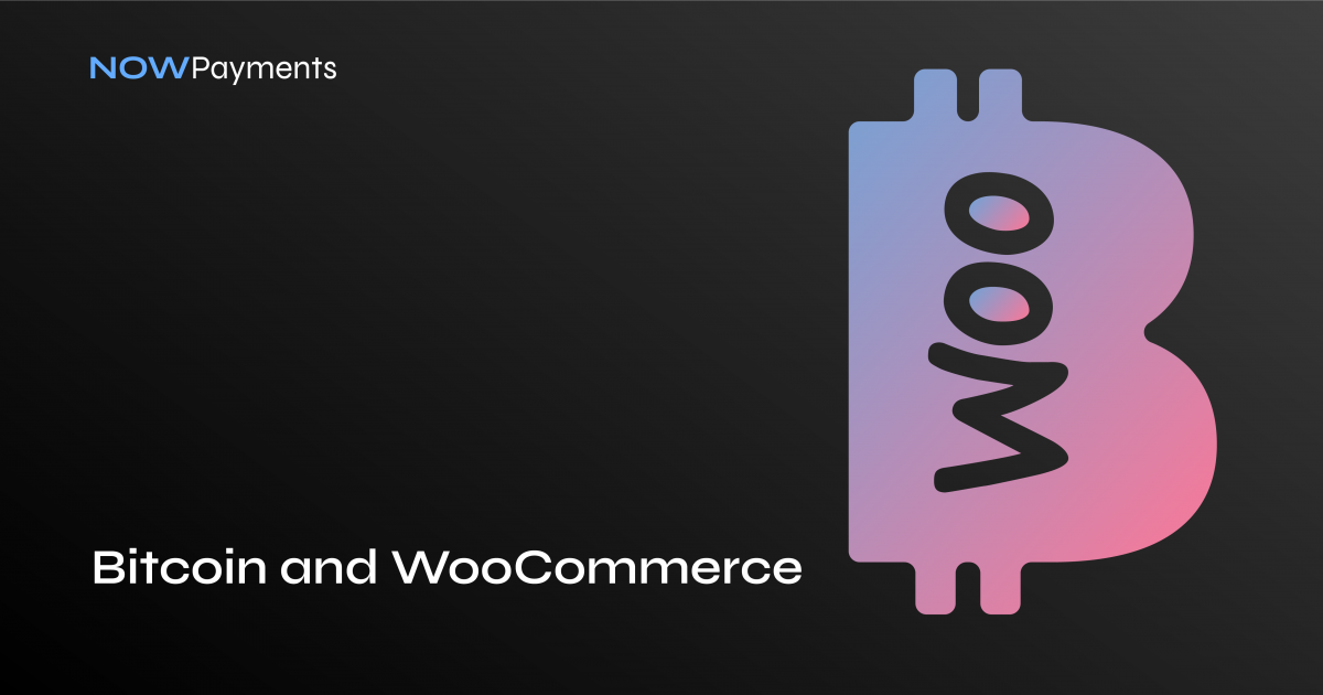 How To Accept Bitcoin Payments with WooCommerce