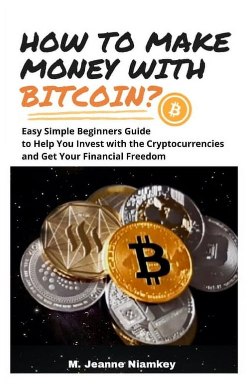 Top 10 Ways to Make Money with Cryptocurrency in 