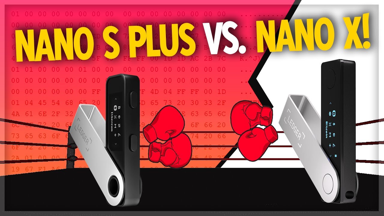 Ledger Nano S Plus vs Nano X: Which is Better in ? | helpbitcoin.fun