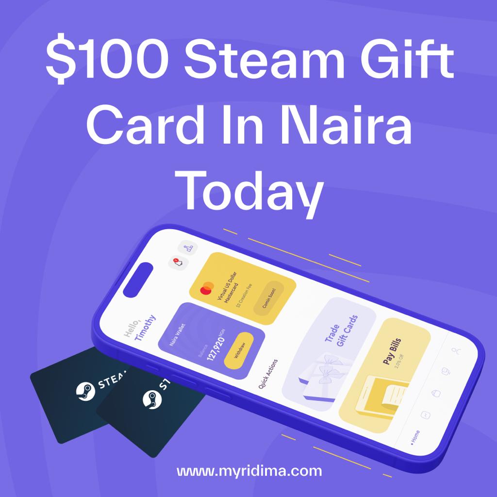 How Much Is A $ Steam Card In Naira - Dtunes