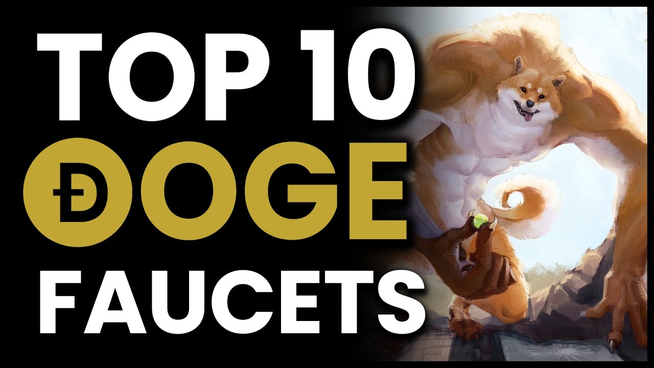 Dogecoin Faucet List - Earn Free to 5 Doge Per Claim