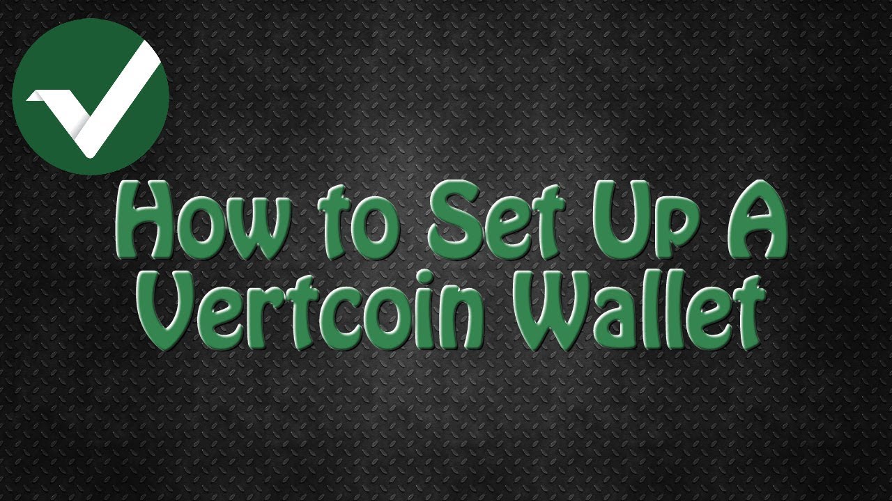 Best Vertcoin Wallets For The Decentralized Currency