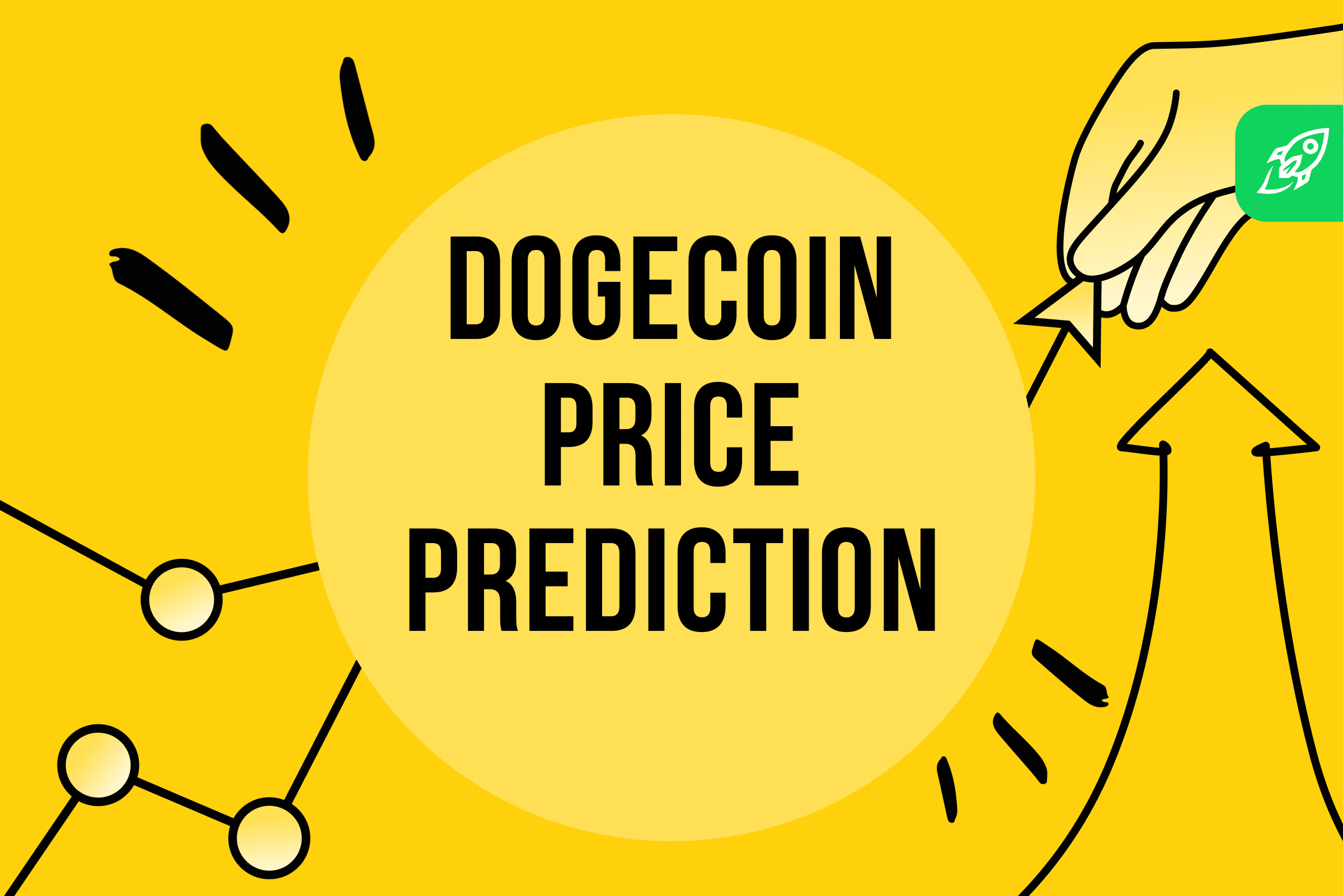 Dogecoin Price Prediction: , , , - 