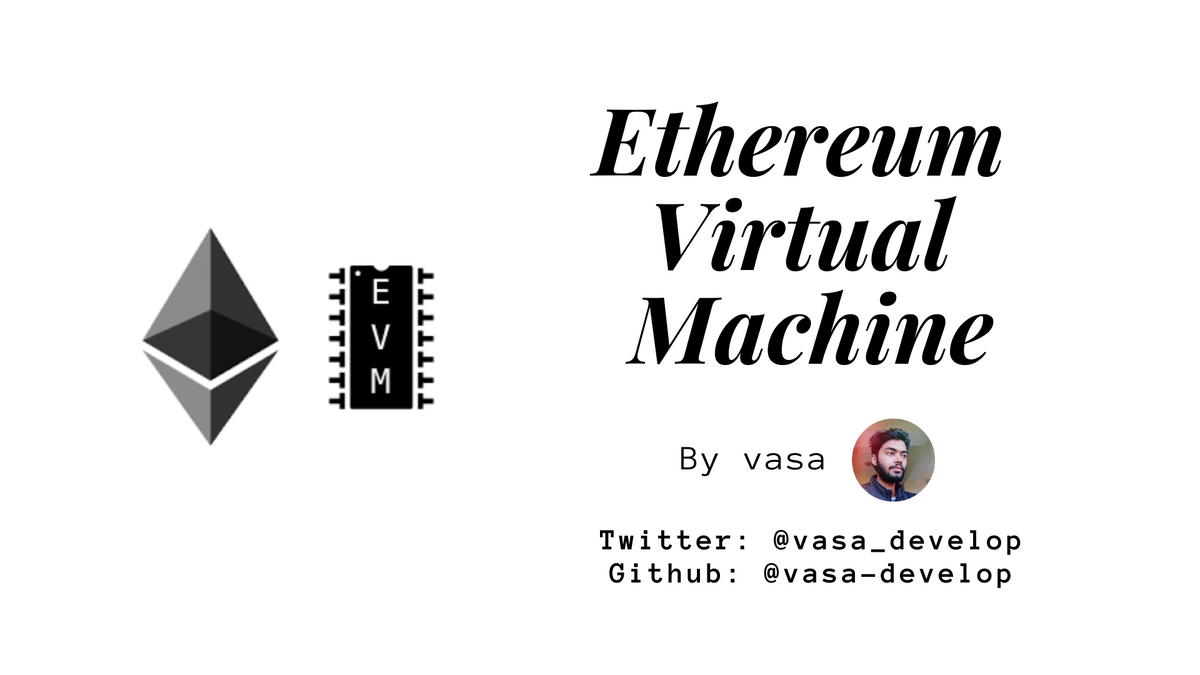 Ethereum Virtual Machine Tutorial | Ethereum Blockchain