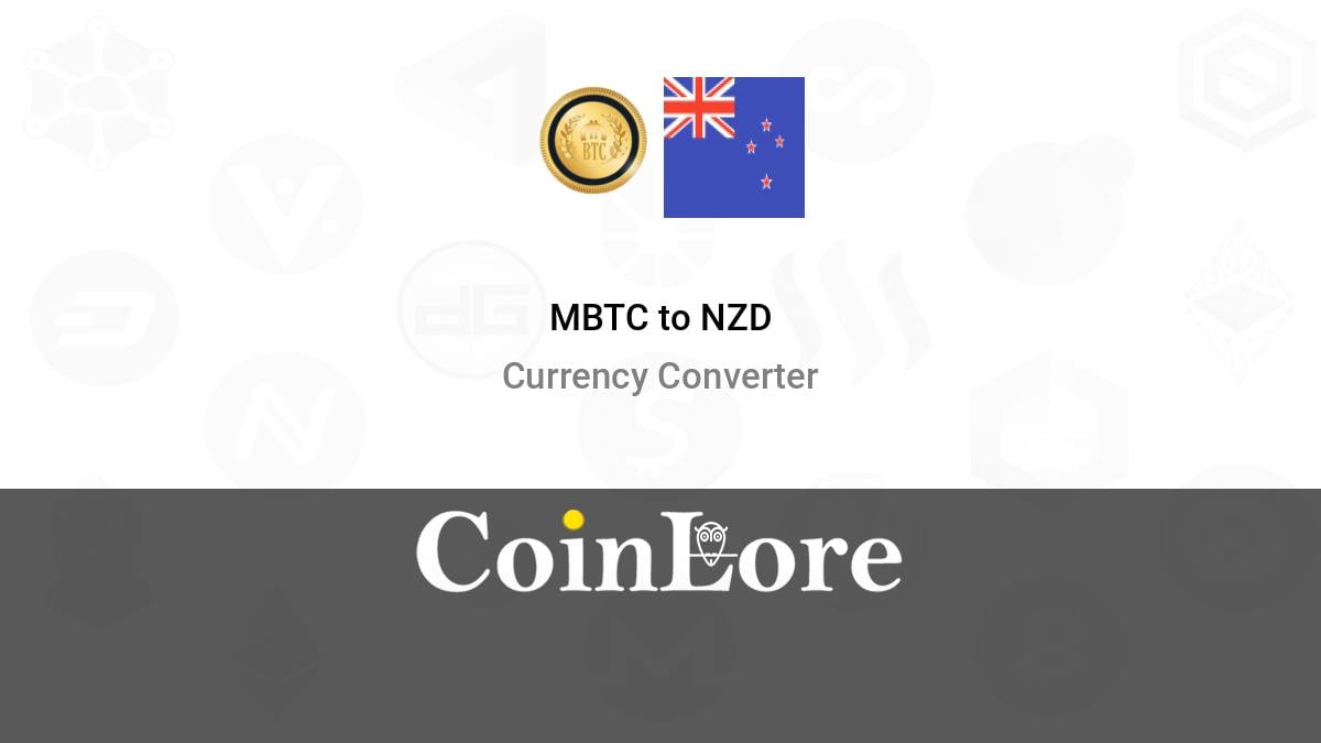 Convert BTC to NZD - Bitcoin to New Zealand Dollar Calculator