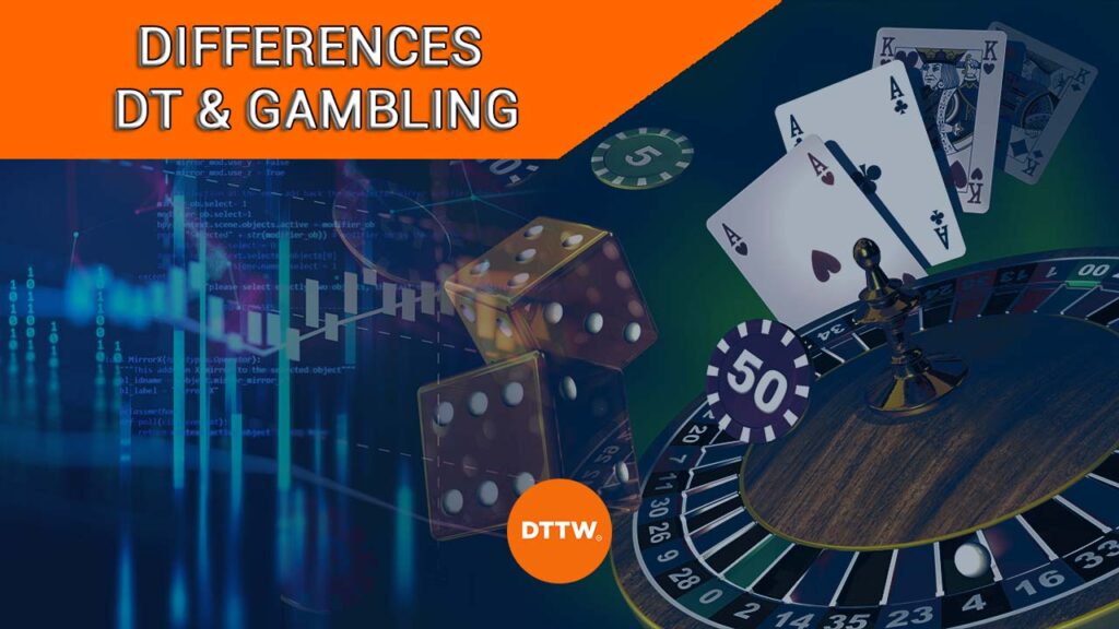 Is day trading gambling?