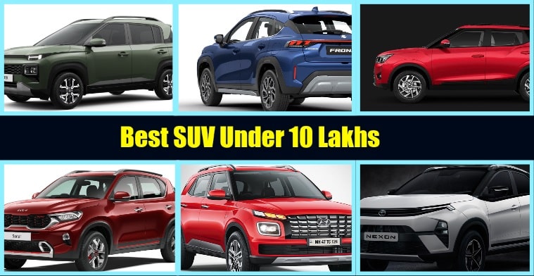 Best SUV under 10 lakhs – Maruti, Hyundai, Kia, Tata