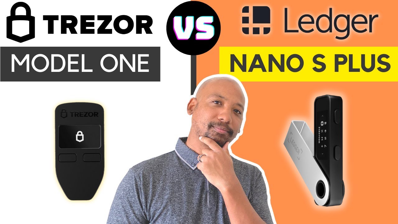 Crypto Hard Wallets: Trezor Model One Vs. Ledger Nano S Plus Unboxing