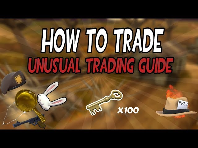 Steam Community :: Guide :: TF2 Trading | The Basics