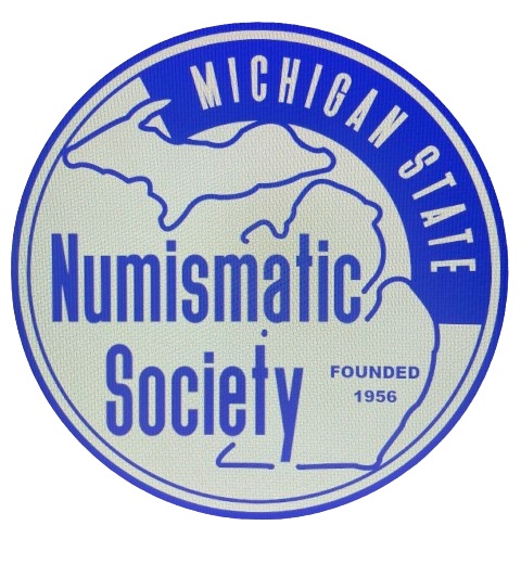 Michigan State Numismatic Society Convention & Coin Show  Warren, MI