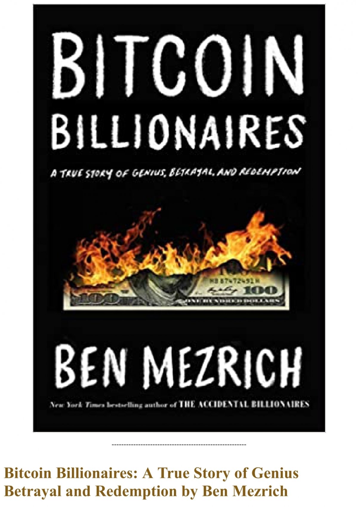 Uncovering the Untold Story of Bitcoin Billionaires