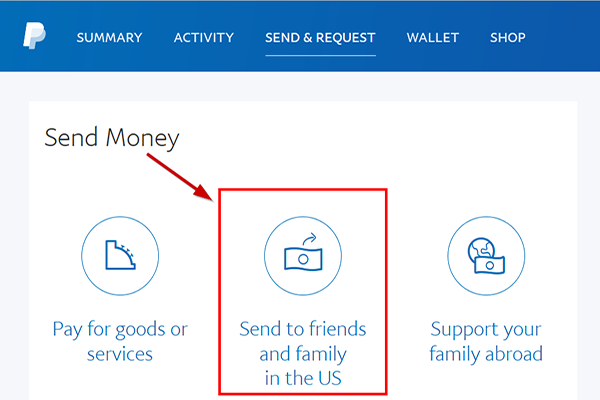 Solved: No Friends or Family Option to send payment - PayPal Community