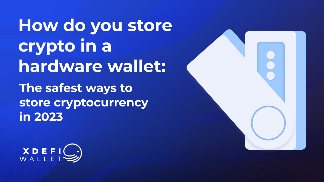 How to Store Cryptocurrency in 