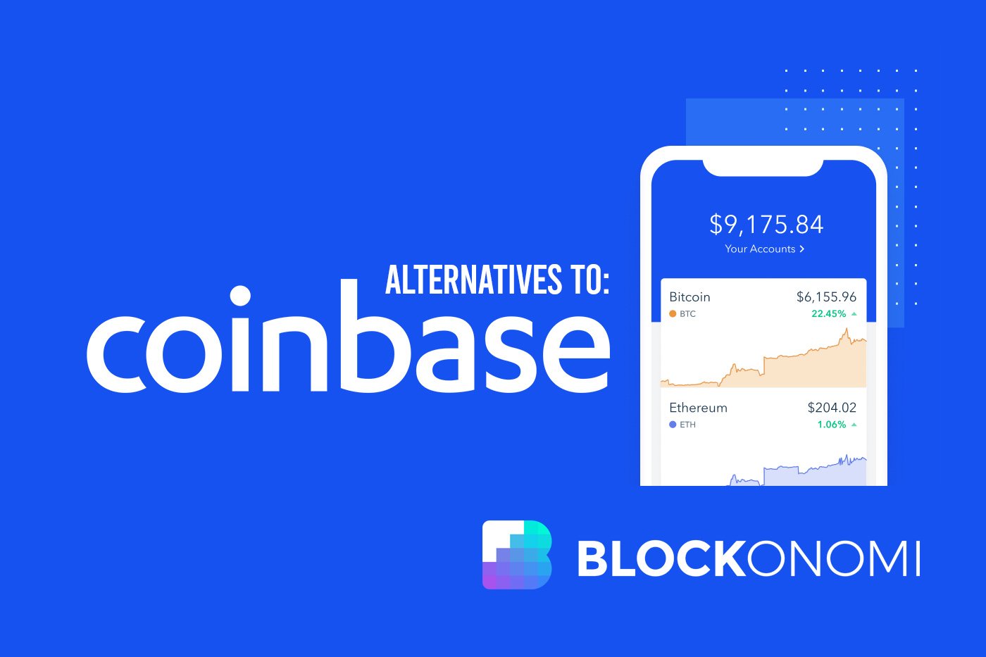 6 Best Coinbase Alternatives | Apps like Coinbase