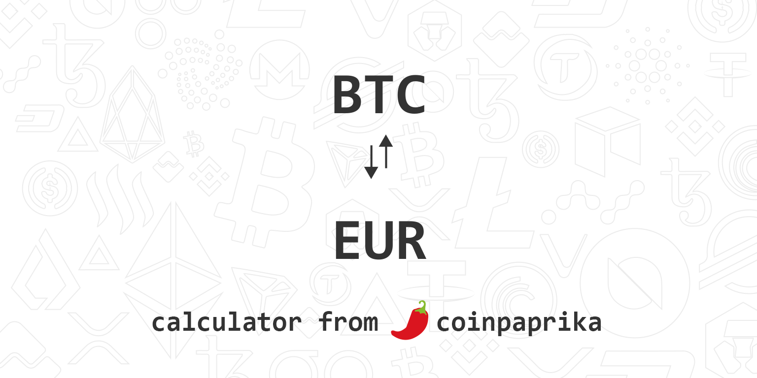 Calculate BTC to EUR live today (BTC-EUR) | CoinMarketCap