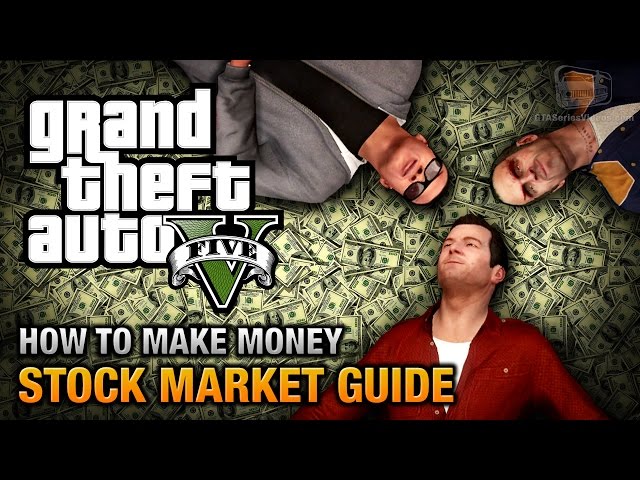 GTA 5: Best Stocks To Buy