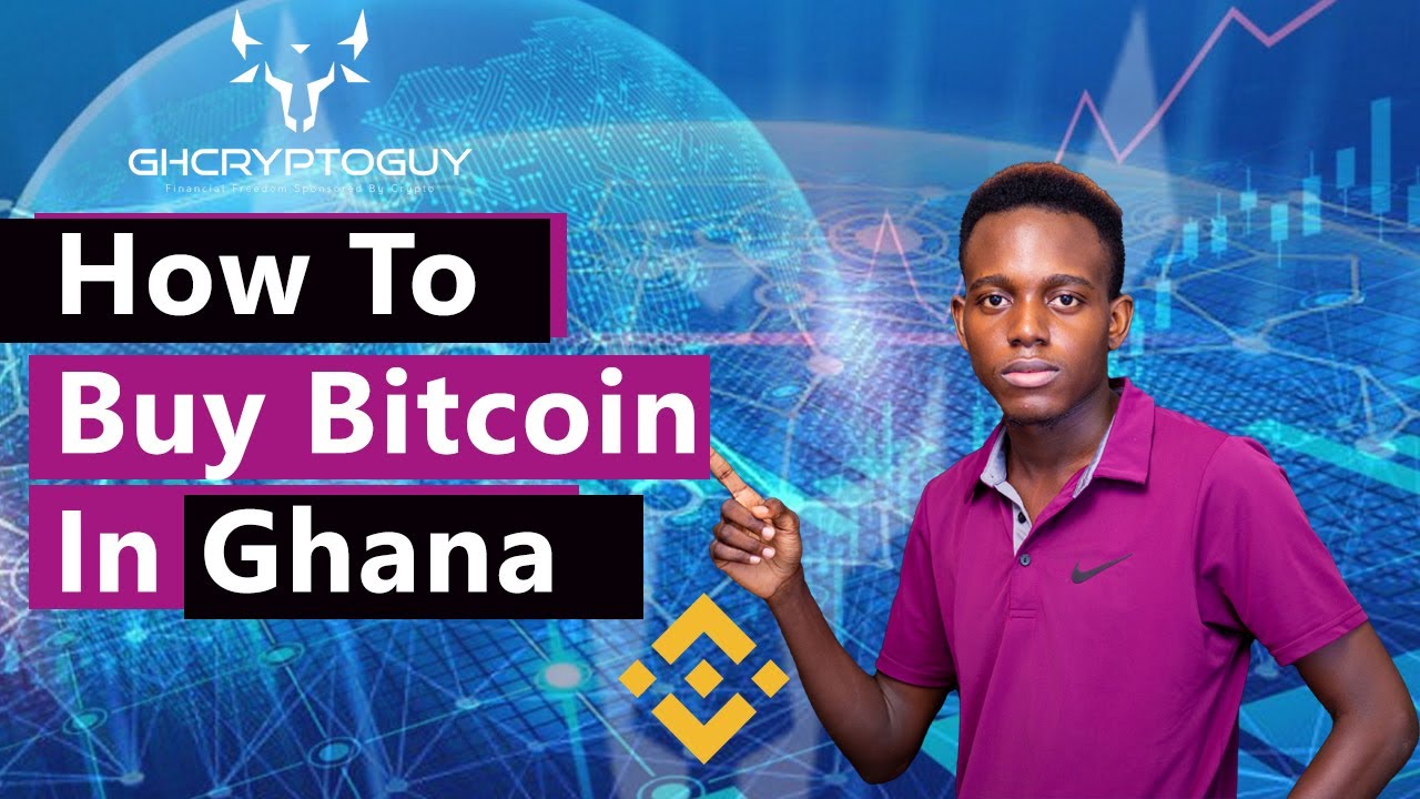 Buy and Sell Bitcoin in Ghana Anonymously | Best Bitcoin Exchange in Ghana