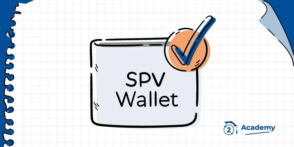 What is Simplified Payment Verification (SPV)?