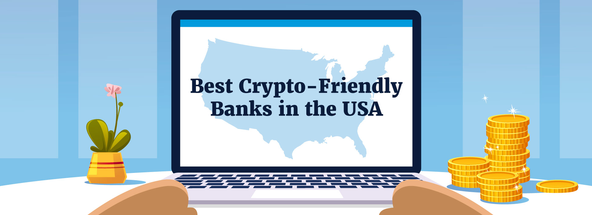 Top 6 Crypto-Friendly Banks Complete List - Coin Bureau