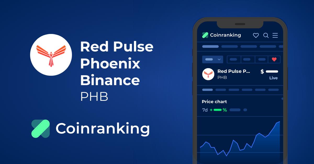 All Exchanges Listing Red Pulse Phoenix Binance (PHB) | Coinranking