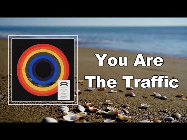 COIN - You Are the Traffic Lyrics | helpbitcoin.fun