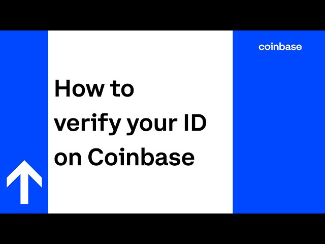 Coinbase Desk - Coinbase identity verification