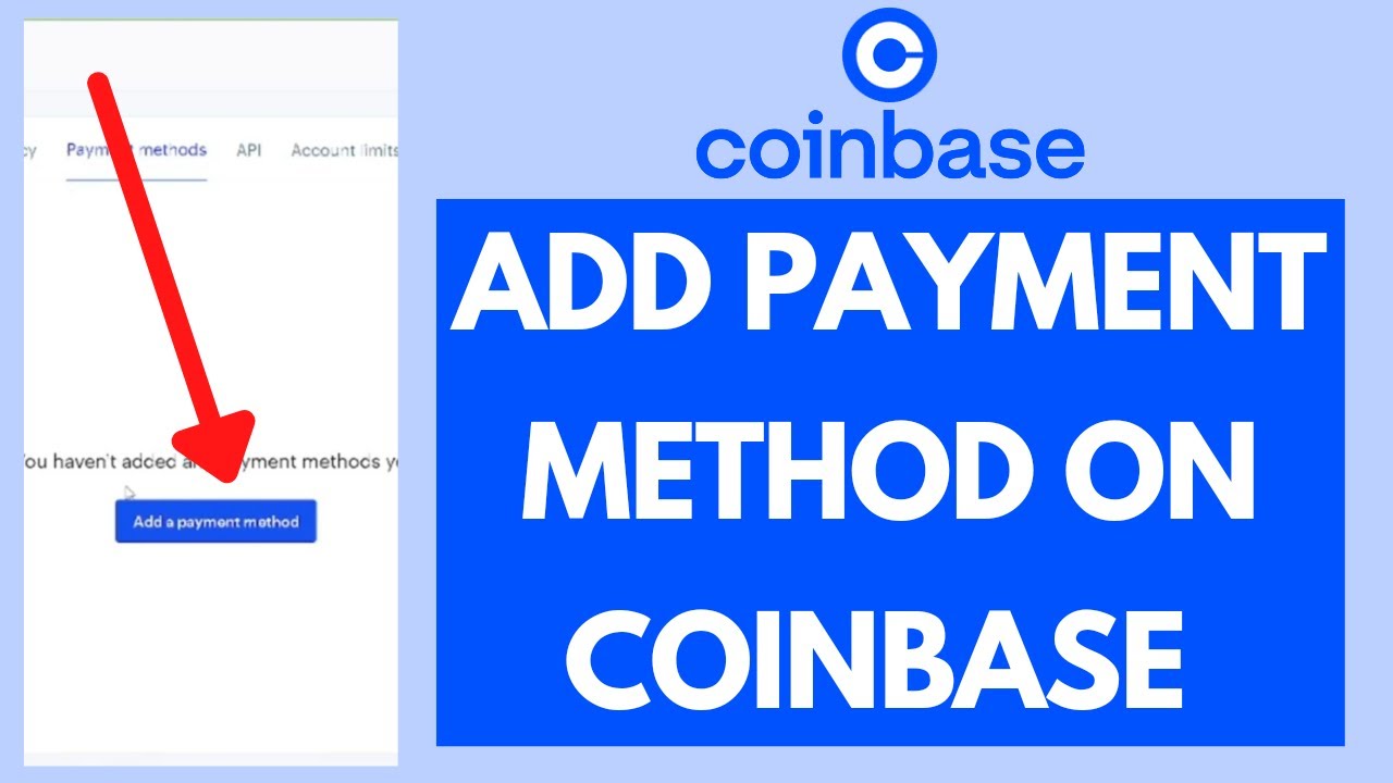 Why Can’t I Add Payment Method on Coinbase? | MoneroV