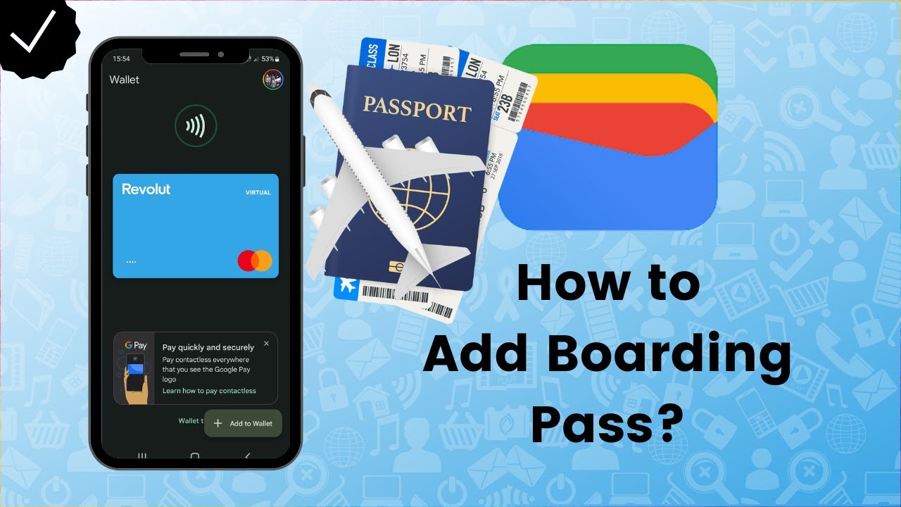 Boarding passes | Google for Developers