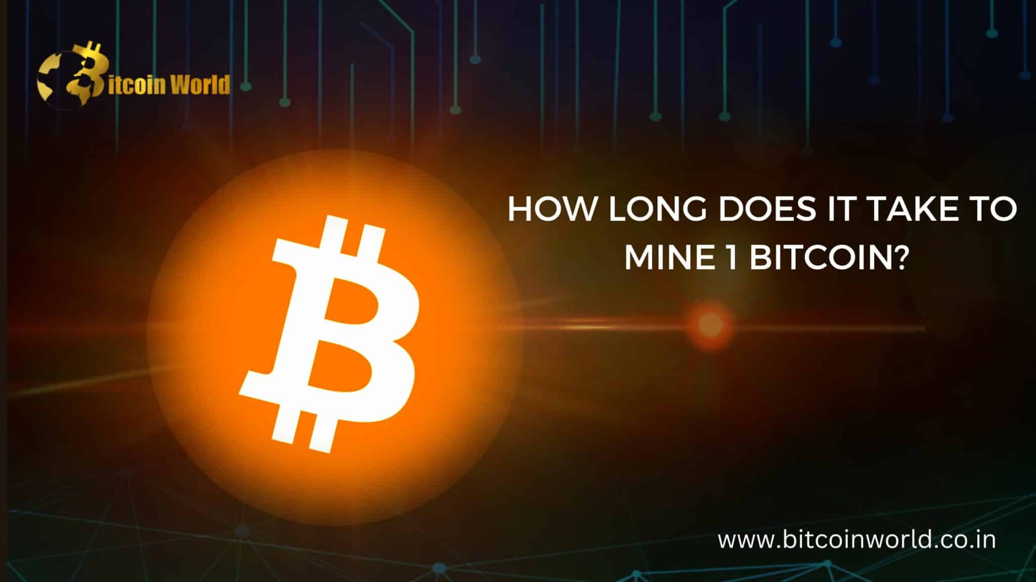 How Long Does It Take to Mine 1 Bitcoin - Coindoo