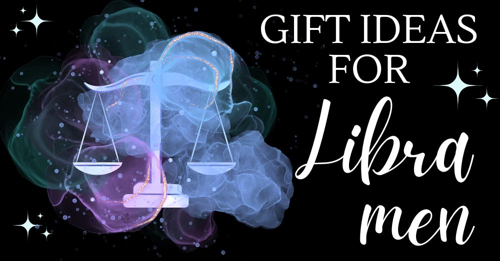 Best Birthday Gifts for Libra Man To Win His Heart - AstroNiki