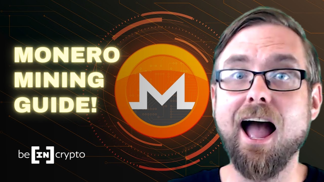 Monero Mining: Full Guide on How to Mine Monero in 