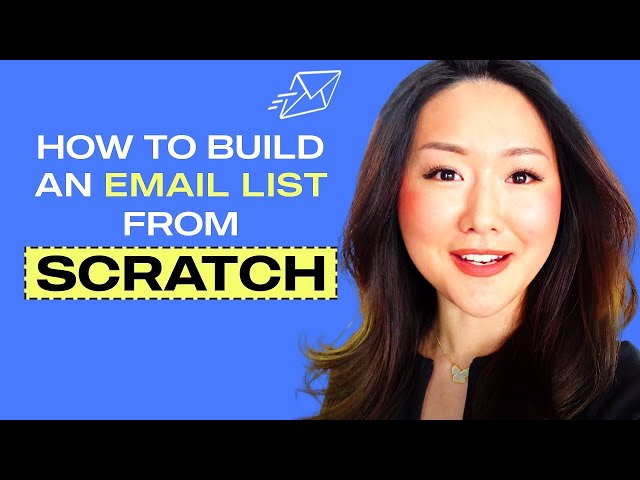 How to Build and Grow an Email List From Scratch Fast in 