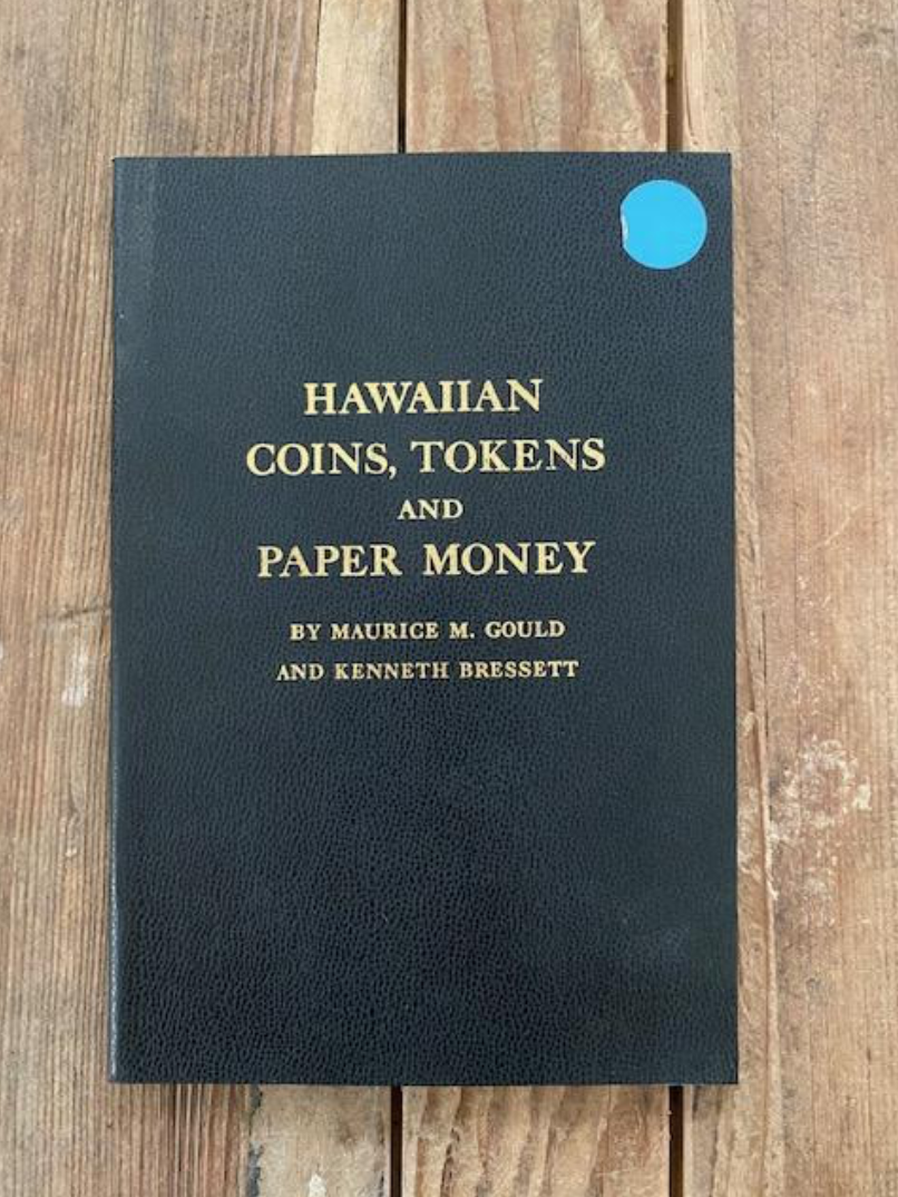 Catalog Hawaiian Coins Tokens by Maurice Gould - AbeBooks