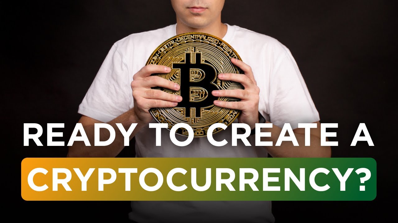 How to Create a Cryptocurrency (Make your own Crypto Coin)