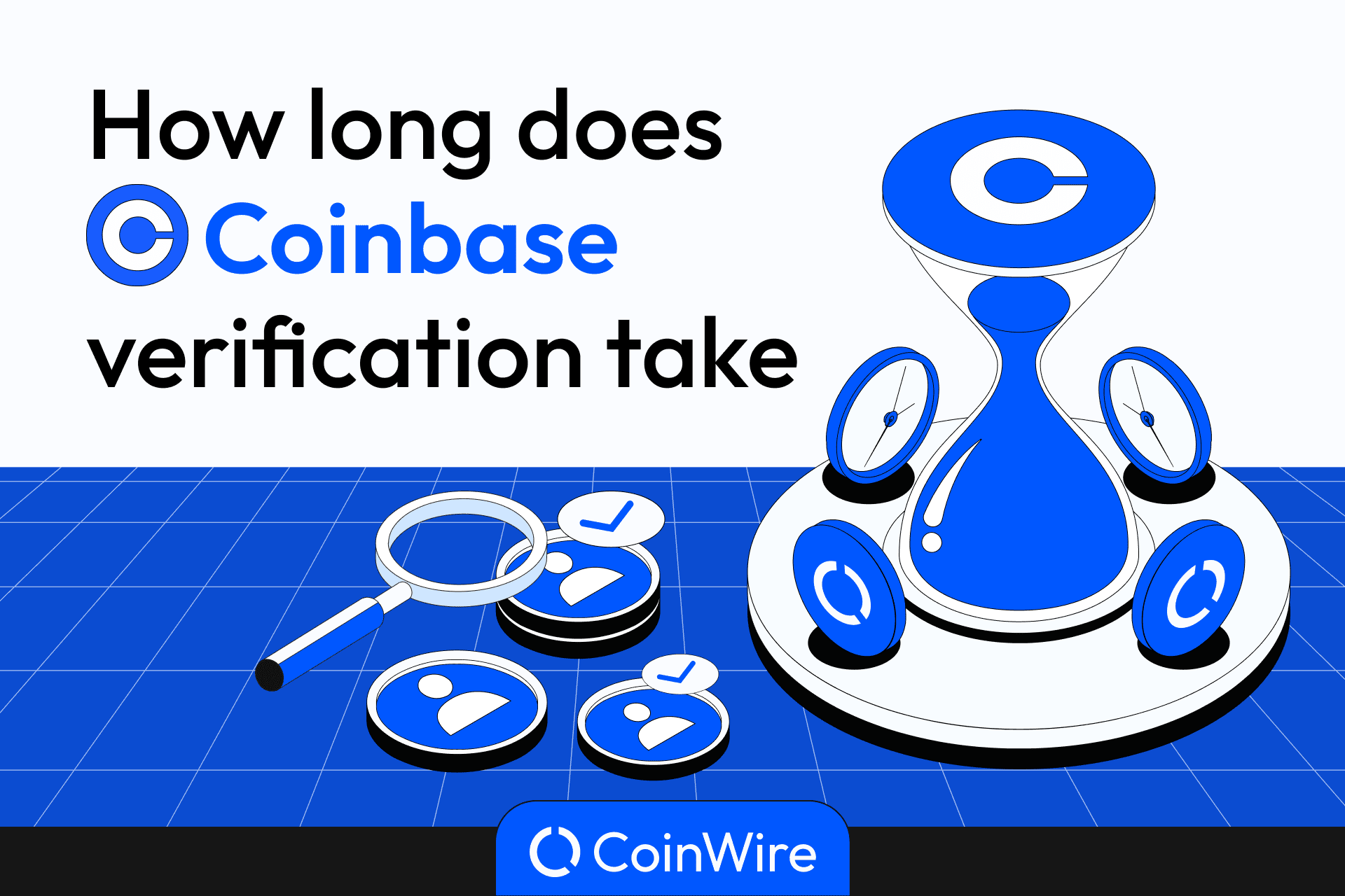 How long does Coinbase verification take? - Marketplace Fairness