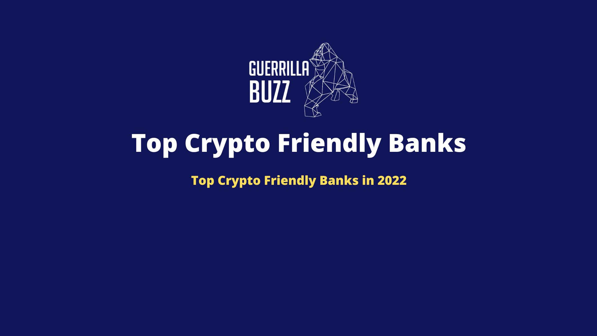 Top Crypto-Supporting Banks in the World - Jumpstart Magazine