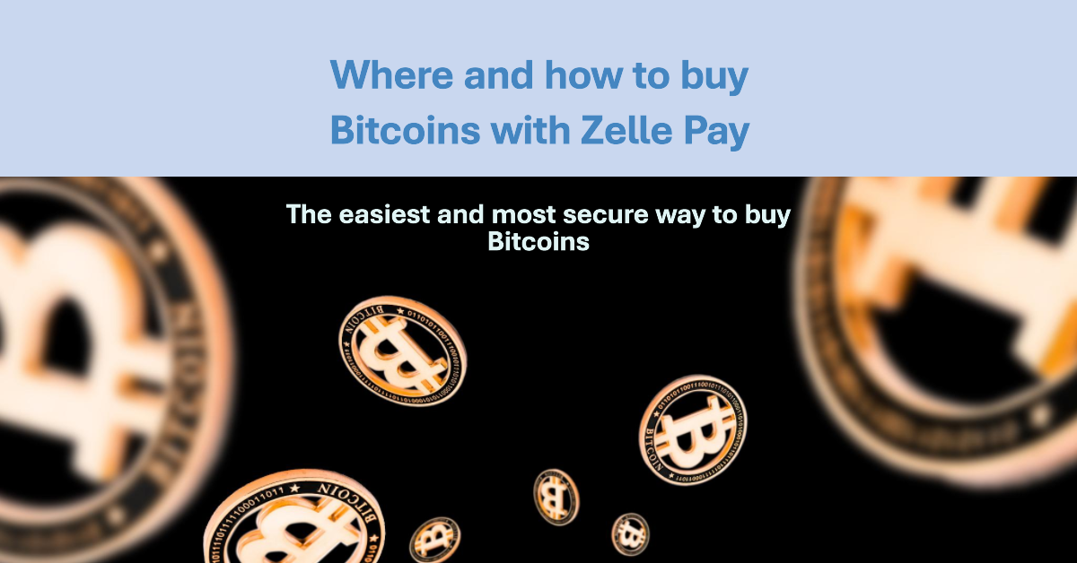 Where and how to buy Bitcoin (BTC) with Zelle