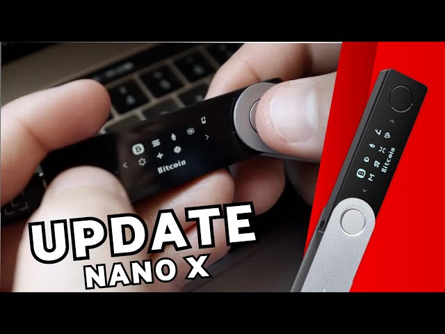Update Ledger Nano X using Mobile or Computer