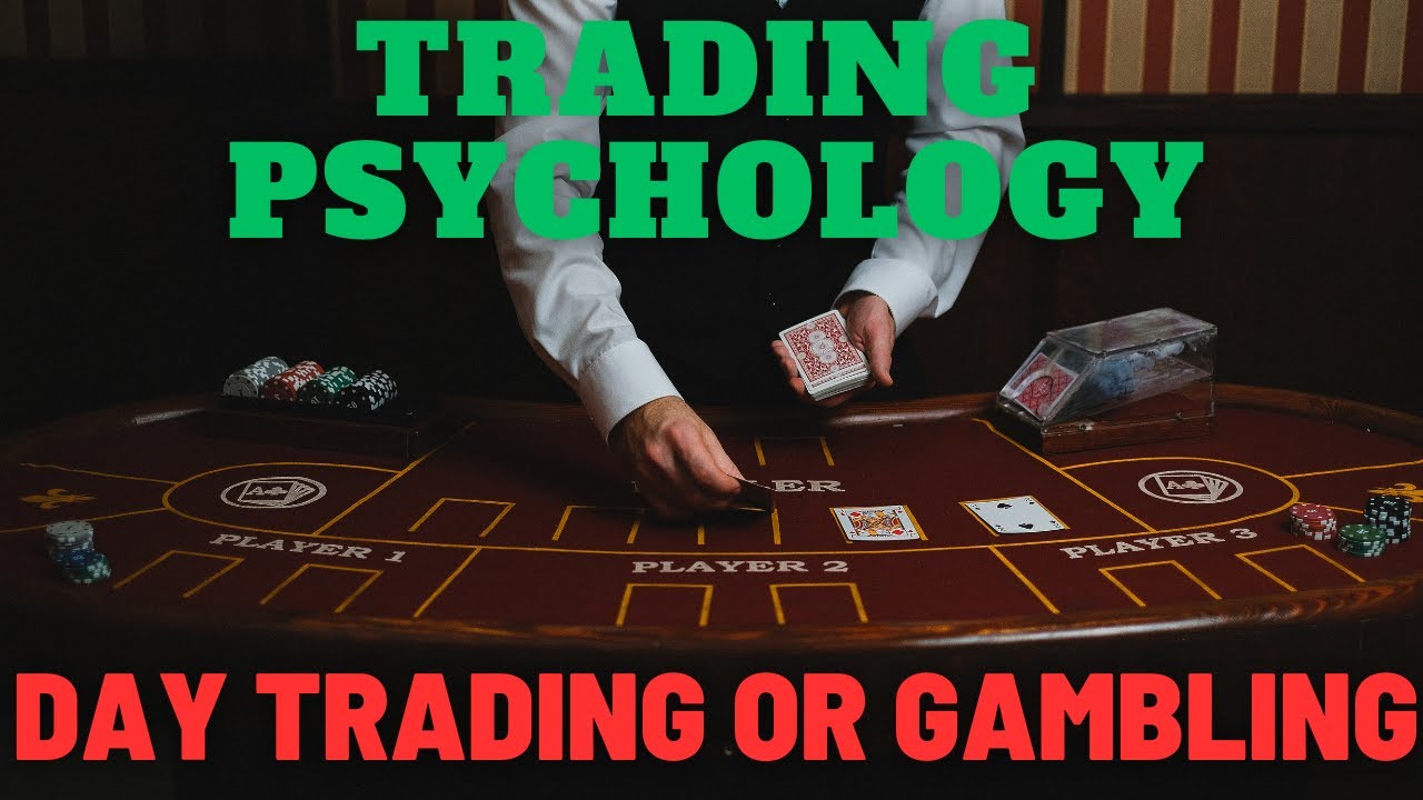 Is Day Trading Gambling? Yes! But Not How You Think