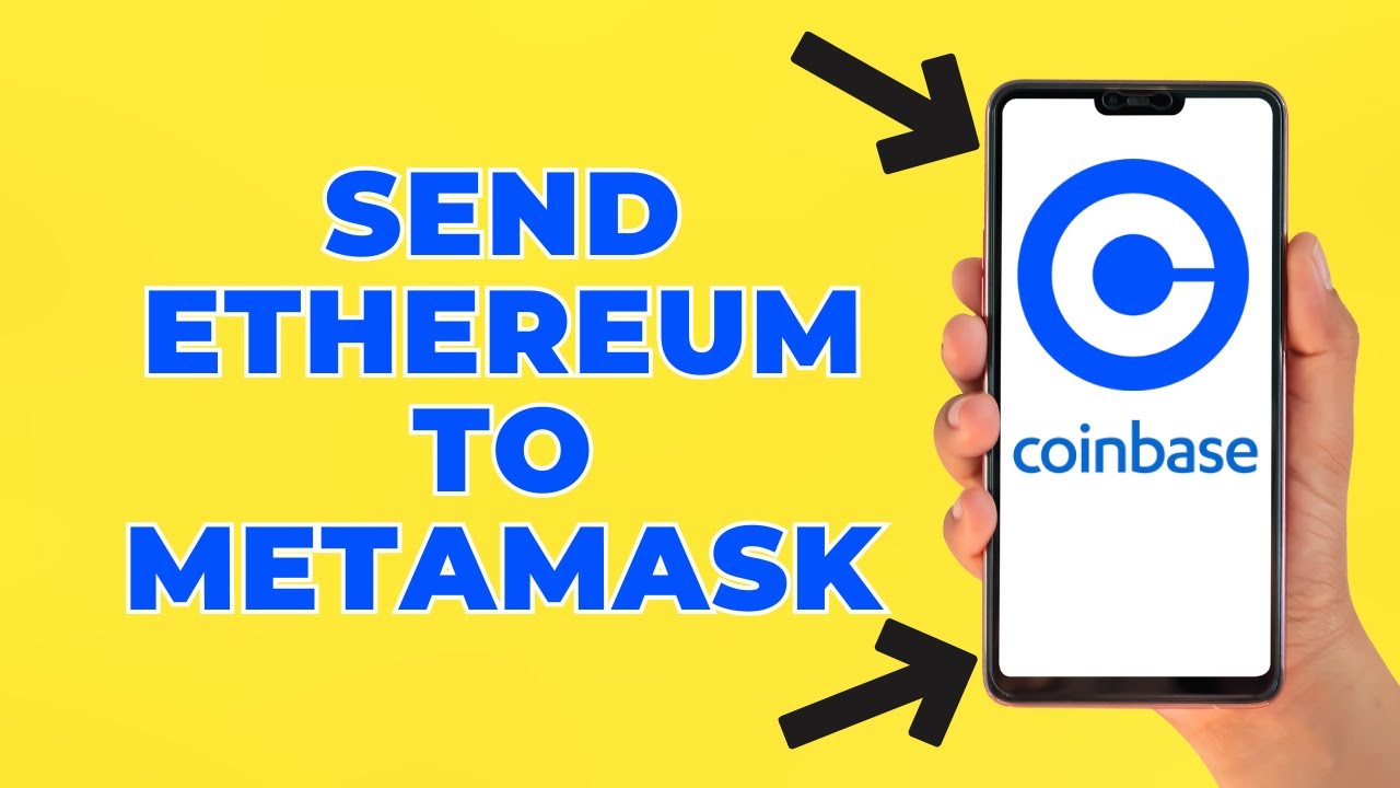 How to Transfer Cryptocurrency From Coinbase to MetaMask