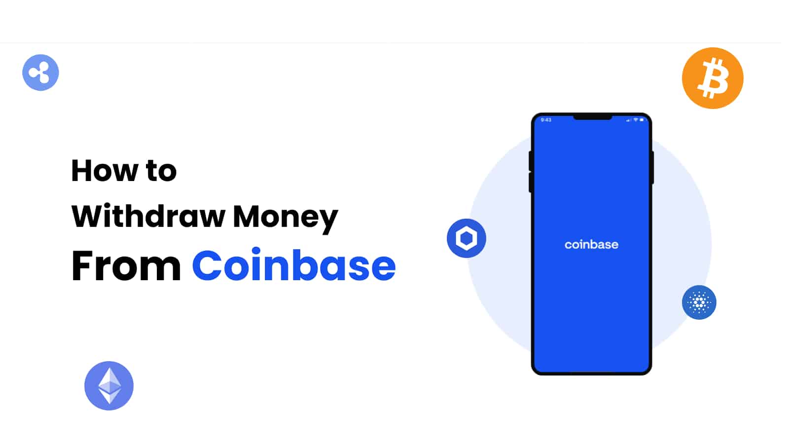 How to Withdraw Money From Coinbase