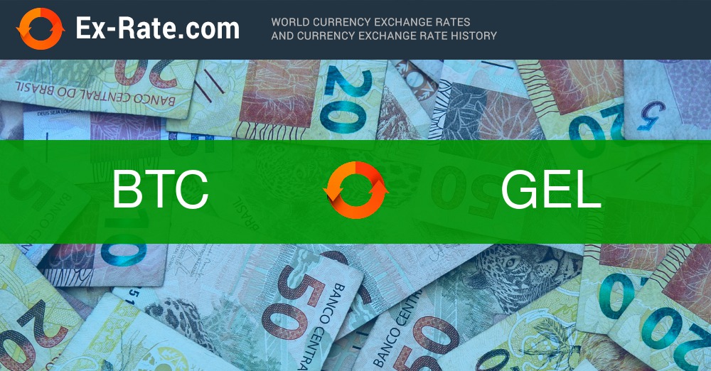 Currency convert bitcoin to georgian lari (BTC - GEL)