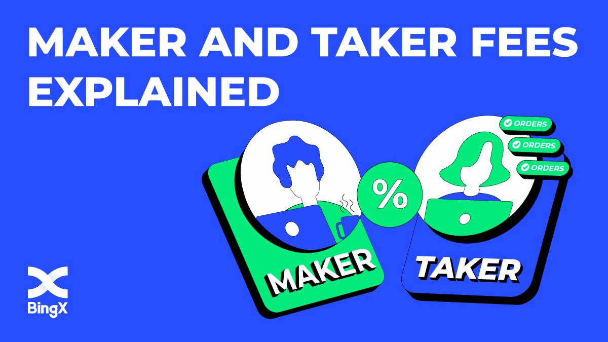 The Difference Between Maker and Taker Fees