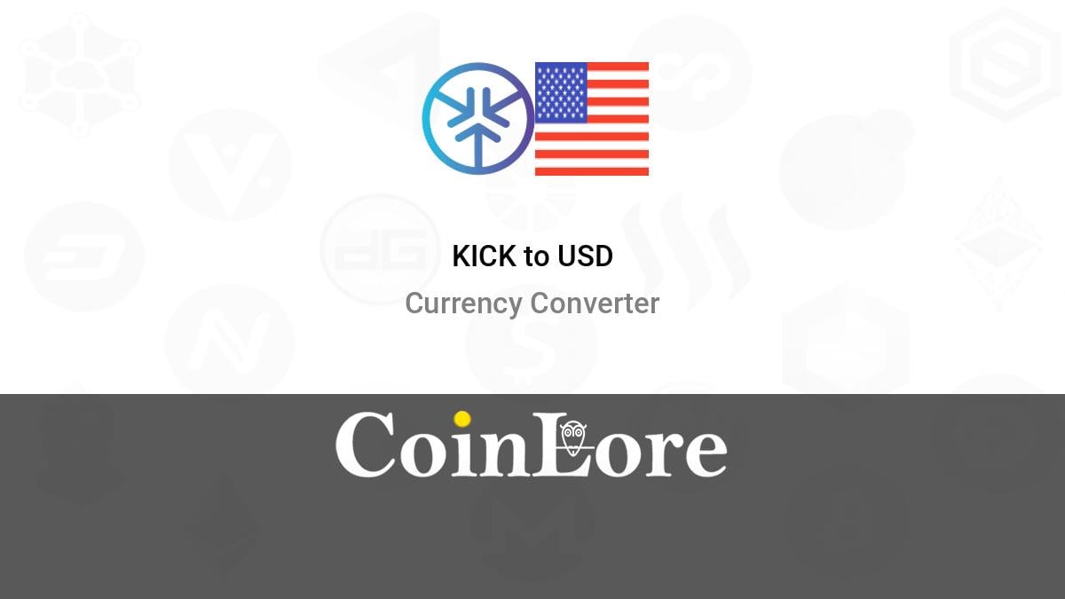 KickToken price today, KICK to USD live price, marketcap and chart | CoinMarketCap