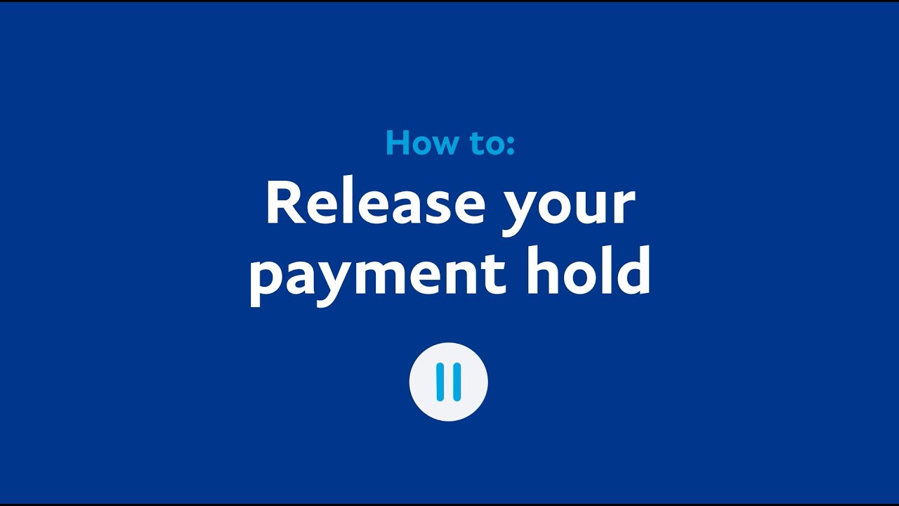 How can I release my payment(s) on hold? | PayPal IN