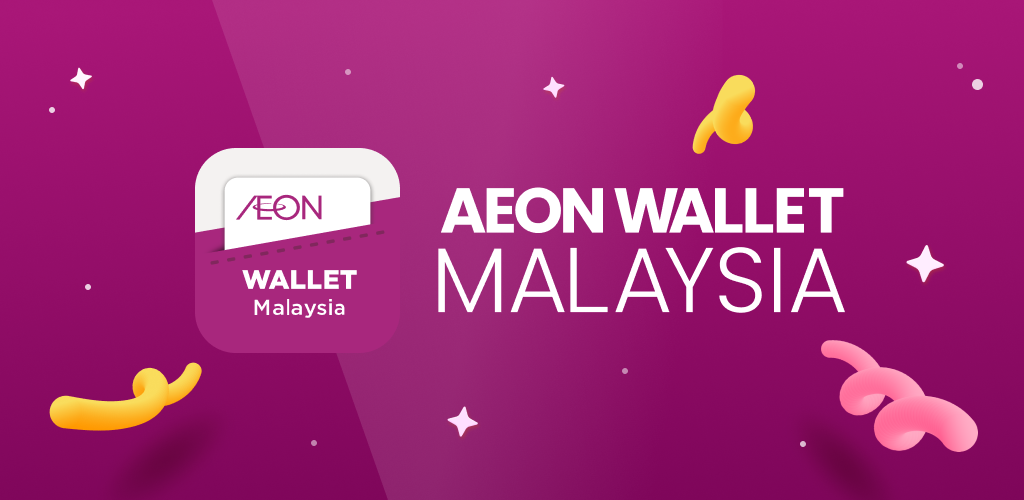 AEON Wallet Malaysia - APK Download for Android | Aptoide