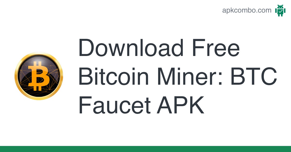 Satoshi Faucet - Bitcoin Mining. Make Free BTC APK free download MB;